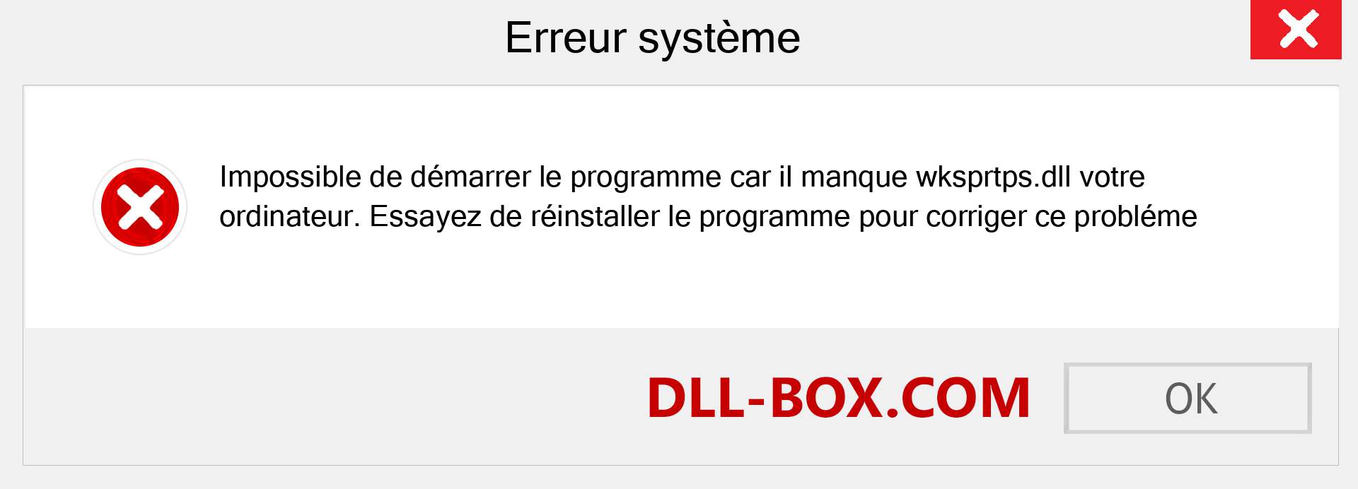 Le fichier wksprtps.dll est manquant ?. Télécharger pour Windows 7, 8, 10 - Correction de l'erreur manquante wksprtps dll sur Windows, photos, images